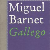Gallego - Miguel Barnet