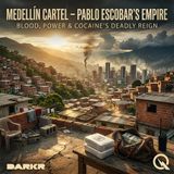 Medellín Cartel – Pablo Escobar's Empire - Uncover the rise and fall of a drug lord with Alexandra Reeves
