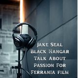 Jake Seal Black Hangar talk about passion for Ferrania film