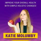 Improve Your Overall Health With SIMPLE Holistic Changes!