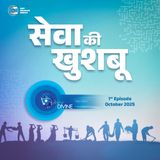 सेवा की खुशबू Sewa Ki Khushbu ::: October 2025