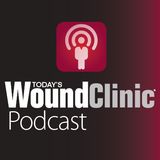 Episode 4: HIPAA & the Outpatient Wound Clinic