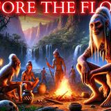 Before the Flood  WHAT WAS THE WORLD LIKE BEFORE THE FLOOD