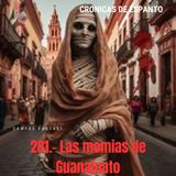 282.- Las momias de Guanajuato.