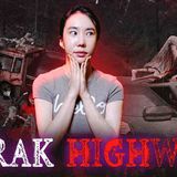 The Highway of the Restless Dead _ Karak Highway