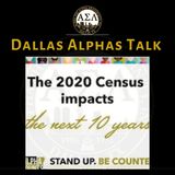 Alpha Talk Podcast Ep. 1 - 2020 Census