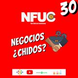 Negocios Chidos Cap 30