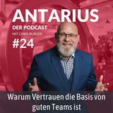 Folge #24: Warum Vertrauen die Basis von guten Teams ist