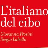 Giovanna Frosini "L'italiano del cibo"