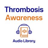 Epi 01 - Thrombosis - A Silent Killer