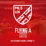 S3 Episode 15: Flying a Kite