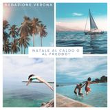 #Verona Natale al caldo o al freddo