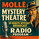 Molle' Mystery Theatre - 062548, episode 228 - Doctor Discord