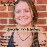 Your Ultimate Spring Reset: Ayurveda's Path to Radiance w/ Kaili Prescott