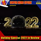 #490: Holiday Special 2022 in Review
