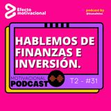 Hablemos de finanzas e inversion con Jose Ignacio Guarino