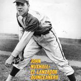 Historias del Beisbol (IV): John Nuxhall el Lanzador Quinceañero