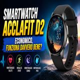Smartwatch AcclaFit D2, il modello rotondo che nessuno nota