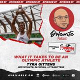 What It Takes To Be An Olympian with Tyra Gittens