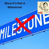 392: More It's Not A Milestone with Cynthia and Alison