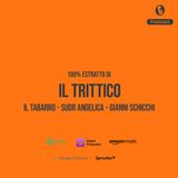 Il Trittico - 5 Curiosità