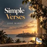 Simple Verses  - Full Audiobook (José Martí)