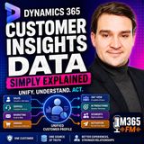 Dynamics 365 Customer Insights Data - Simply Explained