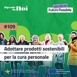 Plastic free || Adottare prodotti sostenibili per la cura personale