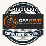 NPM 07: Off Grid Power Technologies & Heat Force Pro!