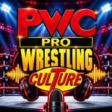 Pro Wrestling Culture #599 - A conversation with Alisha & Eddie Edwards