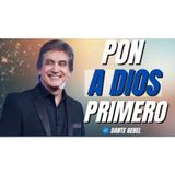 PON A DIOS PRIMERO Y MIRA LO QUE PASA | El secreto real del éxito - Predicas de Dante Gebel
