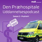 S3E16: Psykiatri – Personlighedsforstyrrelse med EN AF OS 2:2
