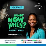 #IFNOTNOWWHEN Podcast Series - Season 2