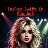 Taylor Swift En Español