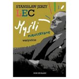 Stanisław Jerzy Lec "Myśli nieuczesane" - recenzja