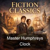 011 - Epilogue from Charles Dickens - To the Readers of Master Humphrey's Clock Postscript