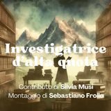 83 - Silvia Musi: investigatrice d'alta quota_ep.1