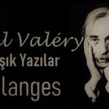 Karışık Yazılar  Paul Valéry sesli deneme aforizmalar