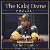 The Realities of a Conservative Single Black Father | Karlin Stanton (E004)