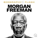 Unparalleled Wisdom, Iconic Voice: Unveiling the Legendary Life of Morgan Freeman