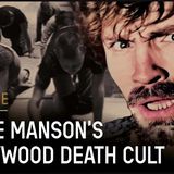 🔪 The Cult of Madness: Charles Manson & The Helter Skelter Murders 🔥