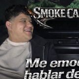 El SmokeCarCast T1 cap.4 cuál instrumento es tu favorito Ft Cobian Montana