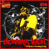 Danny Leal: Upon A Burning Body