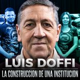 BOXEO con LUIS DOFFI: "LA CONSTRUCCIÓN DE UNA INSTITUCIÓN"