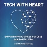 What Is Tech With Heart?