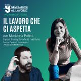 "Il lavoro che ci aspetta" con Marianna Poletti [Working Future]