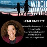 When life throws, not 1 but 3 curveballs - Real talk about cancer, mortality and relinquishing control