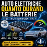 Durata delle Batterie delle Auto - la Verità, dati alla mano!