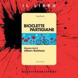 Sergio Giuntini | Biciclette Partigiane