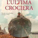 Chiara Clini "L'ultima crociera"